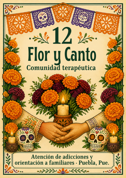 Flor y Canto — Comunidad terapéutica en Puebla