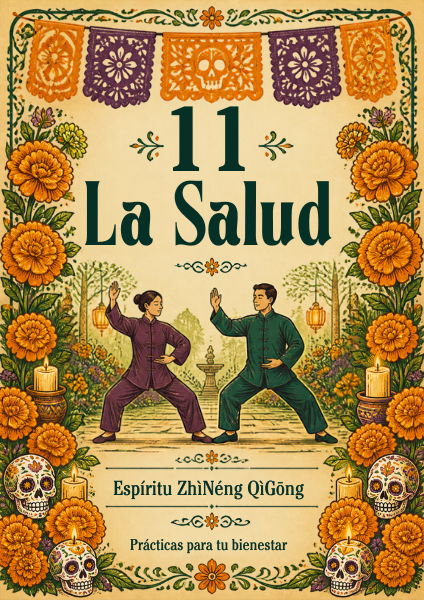 La Salud — Espíritu ZhìNéng QìGōng, prácticas y cursos